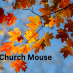 The Church Mouse: Faith through All Seasons