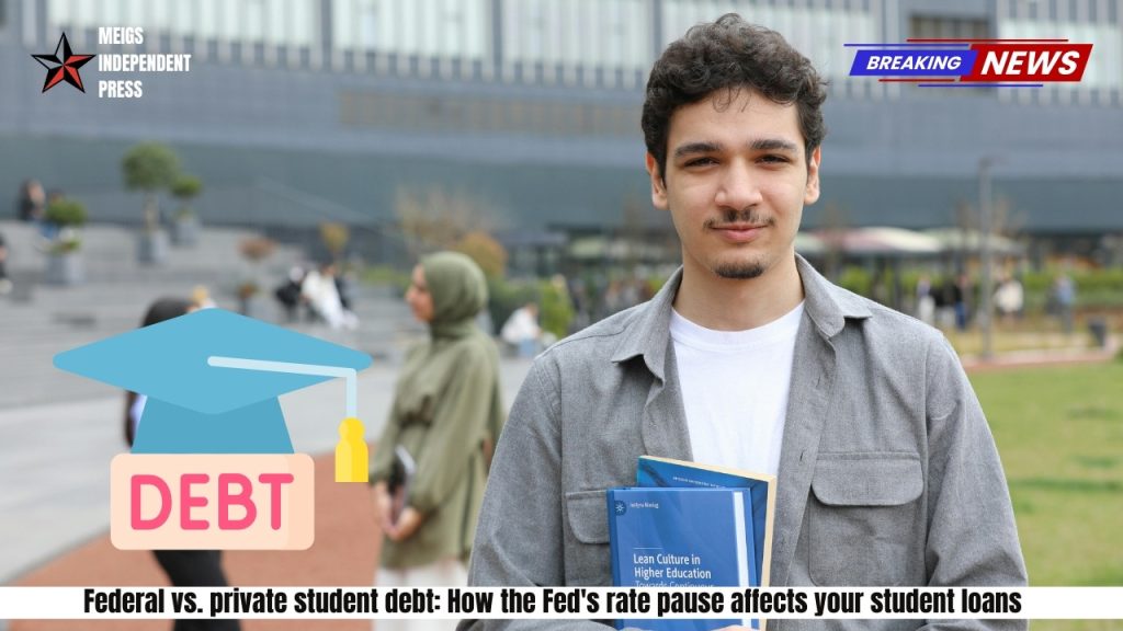 Federal vs. private student debt: How the Fed's rate pause affects your student loans