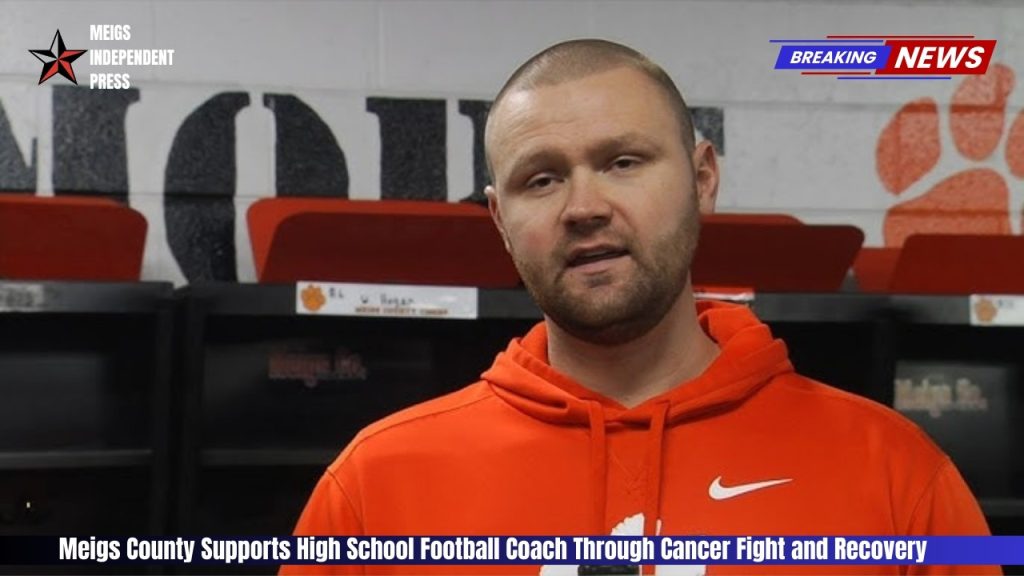 Meigs County Supports High School Football Coach Through Cancer Fight and Recovery