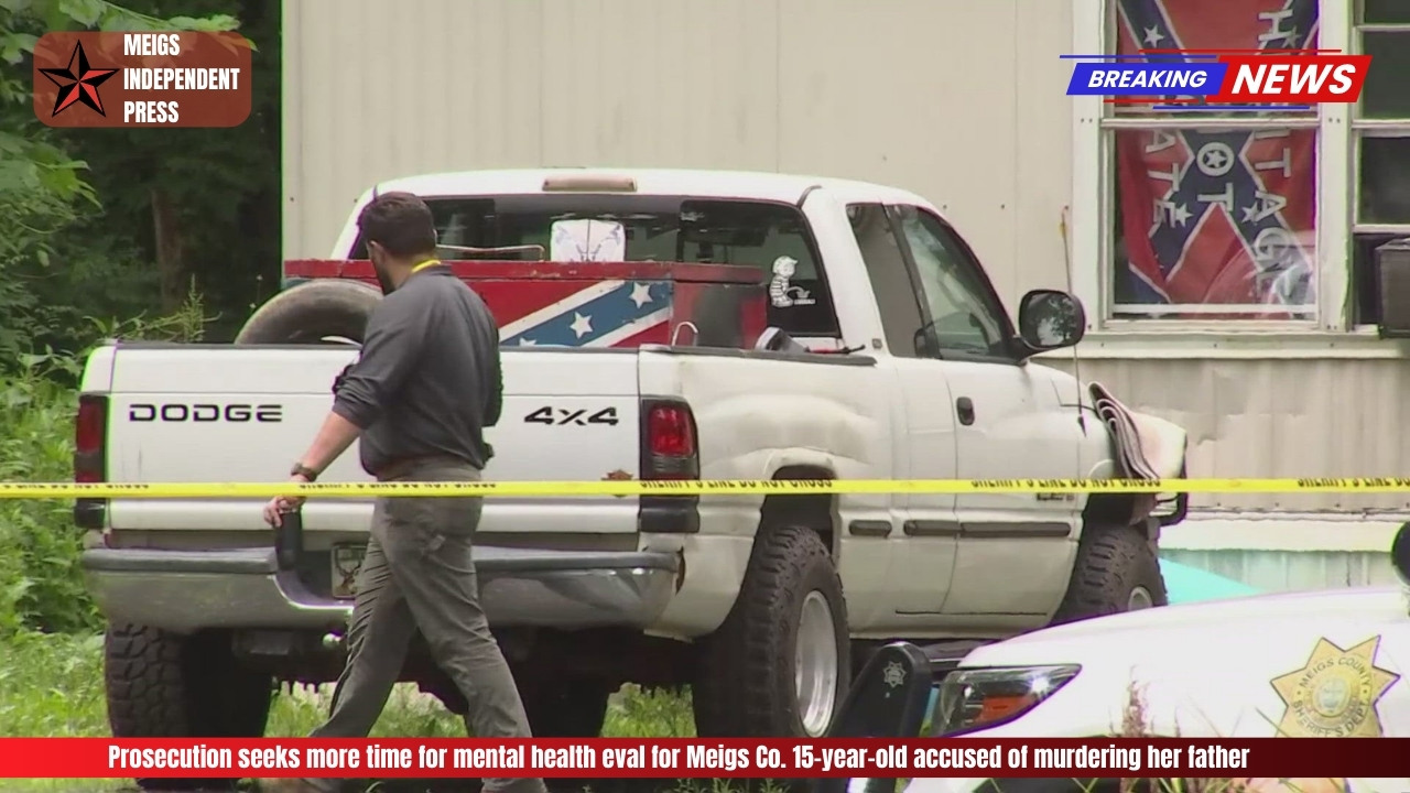 Prosecution seeks more time for mental health eval for Meigs Co. 15-year-old accused of murdering her father