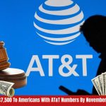Settlement Grants $7,500 To Americans With AT&T Numbers By November. Are you eligible