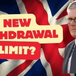 UK Banks Confirm New Withdrawal Limits for Over-65s from 22 September