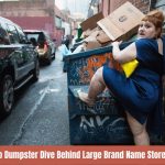 Is It Illegal To Dumpster Dive Behind Large Brand Name Stores In Texas