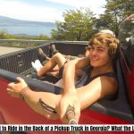 Is It Illegal to Ride in the Back of a Pickup Truck in Georgia What the Law Says