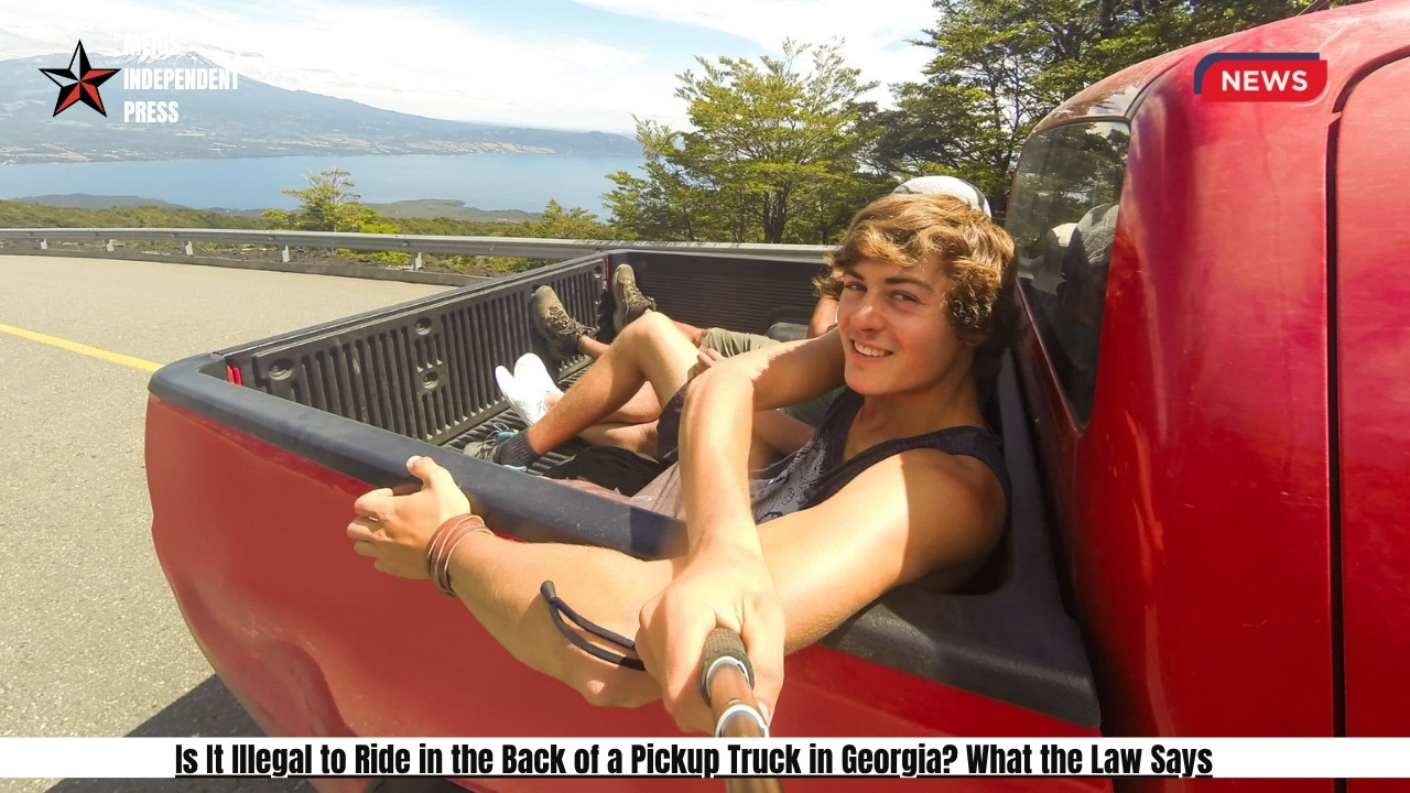 Is It Illegal to Ride in the Back of a Pickup Truck in Georgia What the Law Says
