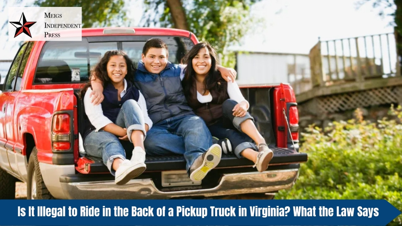Is It Illegal to Ride in the Back of a Pickup Truck in Virginia What the Law Says