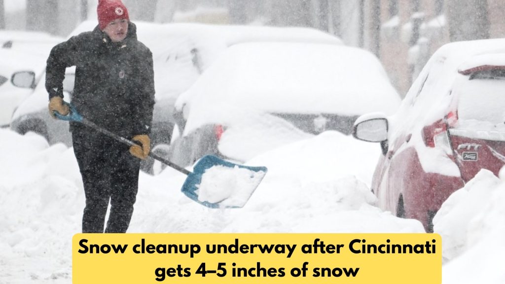 Snow cleanup underway after Cincinnati gets 4–5 inches of snow