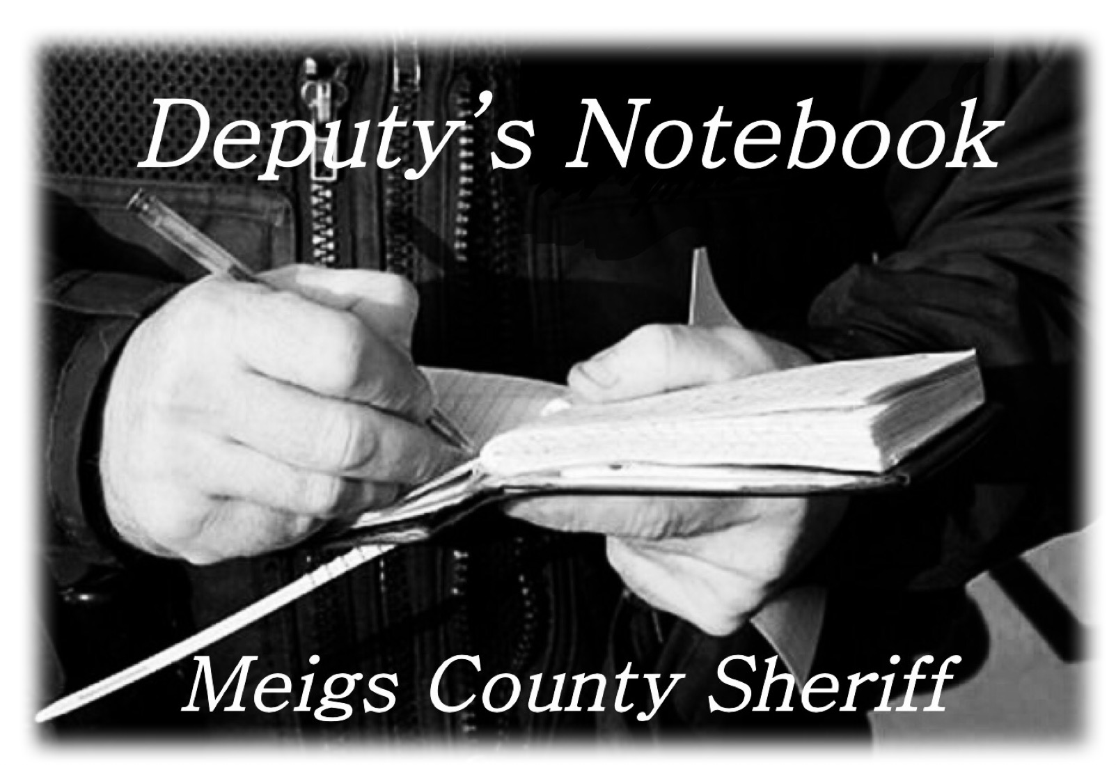 Deputy’s Notebook: Week of January 2